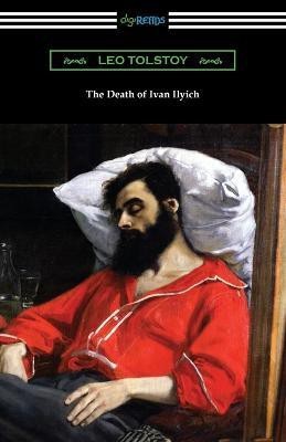 The Death of Ivan Ilyich(English, Paperback, Tolstoy Leo)