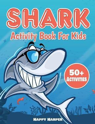 Shark Activity Book(English, Paperback, Hall Harper)