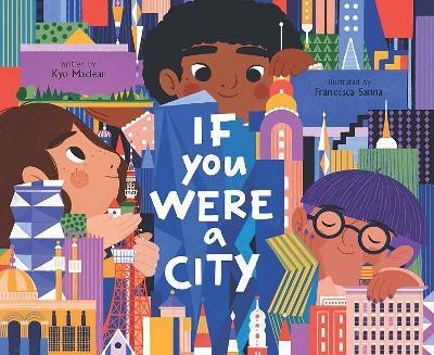 If You Were a City(English, Hardcover, Maclear Kyo)