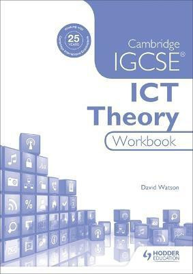 Cambridge IGCSE ICT Theory Workbook(English, Paperback, Watson David)