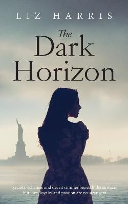 The Dark Horizon(English, Paperback, Harris Liz)