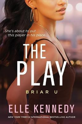 The Play(English, Paperback, Kennedy Elle)