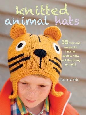 Knitted Animal Hats(English, Paperback, Goble Fiona)