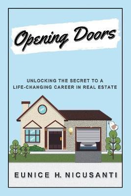 Opening Doors(English, Paperback, Nicusanti Eunice H)