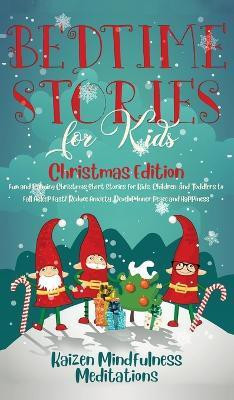 Bedtime Stories for Kids(English, Hardcover, Mindfulness Meditations Kaizen)