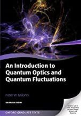 An Introduction to Quantum Optics and Quantum Fluctuations(Paperback, Peter W. Milonni)