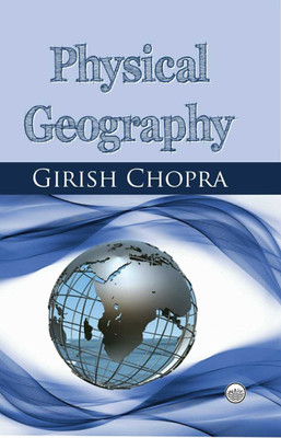 Physical Geography(Hardcover, Girish Chopra)