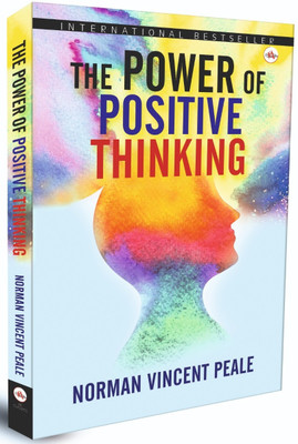 The Power of positive Thinking | Norman Vincent Peale | Hardcover | International bestseller book(Hardcover, Norman Vincent Peale)
