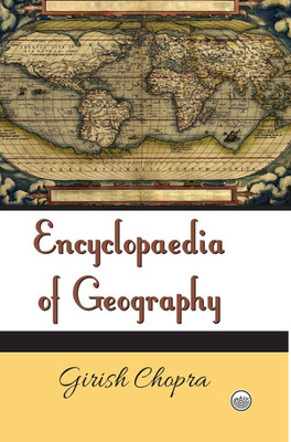 Encyclopaedia of Geography (10 Vols.)(Hardcover, Girish Chopra)