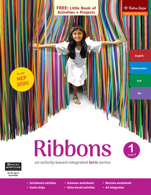 Ribbons Book 1 Term 1 (NEP 2020) | English, Maths, EVS & GK Class 1 Book For Term 1 | Ratna Sagar(Paperback, Uma Raman, Nina Sehgal, Vinita Khanna)