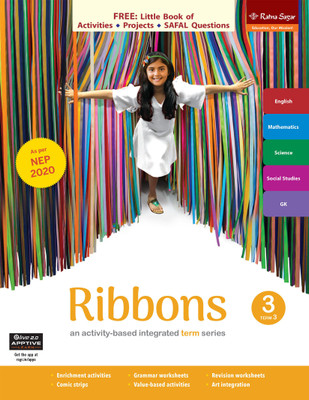 Ribbons Book 3 Term 3 (NEP 2020) | English, Maths, EVS, GK & Social Studies Class 3 Book For Term 3 | Ratna Sagar(Paperback, Uma Raman, Nina Sehgal, Sunita Arora)