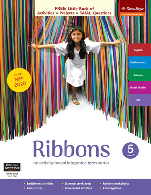 Ribbons Book 5 Term 1 (NEP 2020) | English, Maths, EVS, GK & Social Studies Class 5 Book | Ratna Sagar(Paperback, Uma Raman, Nina Sehgal, Sunita Arora)