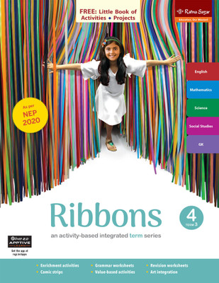 Ribbons Book 4 Term 3 (NEP 2020) | English, Maths, EVS, GK & Social Studies Class 4 Book | Ratna Sagar(Paperback, Uma Raman, Nina Sehgal, Sunita Arora)