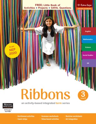 Ribbons Book 3 Term 2 (NEP 2020) | English, Maths, EVS, GK & Social Studies Class 3 Book For Term 2 | Ratna Sagar(Paperback, Uma Raman, Nina Sehgal, Sunita Arora)