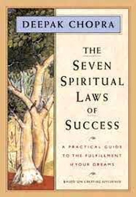 The Seven Spiritual Laws Of Success(Hardcover, Dr. Deepak Chopra)
