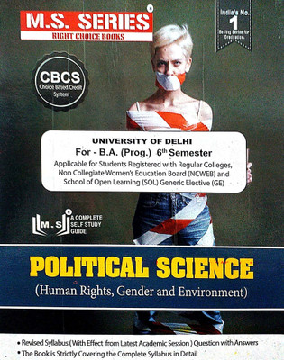 M S Series Delhi University BA Prog 3rd Year Political Science (Human Rights Gender And Environment) Semester 6 Guide Based On CBCS SOL & Regular & NCWEB(Paperback, M S Publications) M S Series Delhi University BA Prog 3rd Year Political Science (Human Rights Gender And Environment) Semester 6 Guide Based On CBCS SOL & Regular & NCWEB(Paperback, M S Publications)