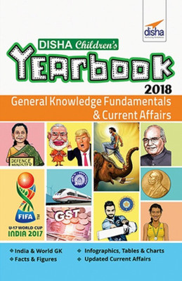 Disha Children's Yearbook 2018:General Knowledge Fundamentals and Curr  - Disha(English, Hardcover, unknown)
