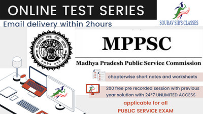 Material On MPPSC Online Test Series | Chapterwise, Topicwise Questions And Mock Tests With Solutions | Practice 2080 MCQs |200 Free Classes (Email Delivery In 2 Hours)(Spiral, SOURAV SIR)