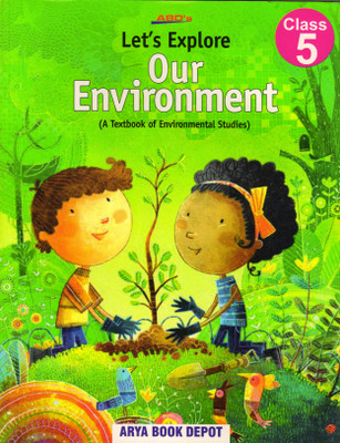 ABD'S Let´S Explore Our Environment Class 5(Paperback, MAMTA SHARMA)