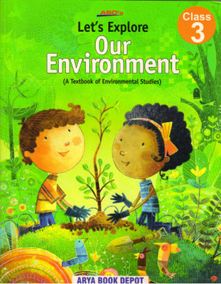 ABD'S Let´S Explore Our Environment Class 3(Paperback, MAMTA SHARMA)