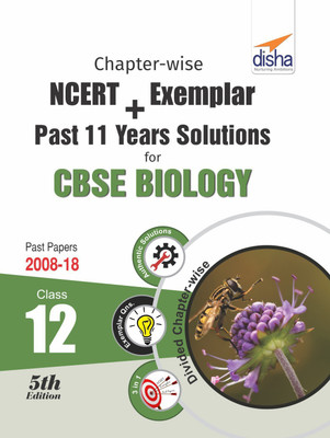 Chapter-wise NCERT + Exemplar + Past 11 Years Solutions for CBSE Class 12 Biology 5th Edition(English, Paperback, Disha Experts)