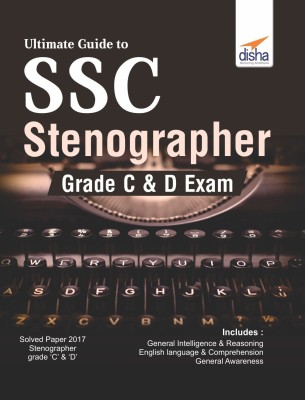 Ultimate Guide to SSC Stenographer Grade C & D Exam(English, Paperback, Disha Experts)