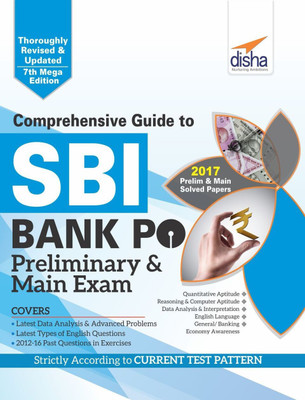 Comprehensive Guide to SBI Bank PO Preliminary & Main Exam  - Includes Prelim & Main Solved Papers 2017 7 Edition(English, Paperback, unknown)