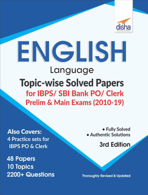 English Language Topic-Wise Solved Papers for Ibps/ Sbi Bank Po/ Clerk Prelim & Main Exam (2010-19)(English, Paperback, unknown)