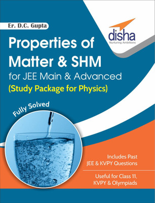 Properties of Matter & Shm for Jee Main & Advanced (Study Package for Physics)(English, Paperback, Er Gupta D C)