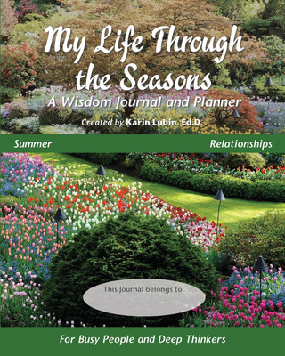 My Life Through the Seasons, A Wisdom Journal and Planner(English, Paperback, Lubin Karin)
