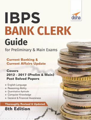 IBPS Bank Clerk Guide for Preliminary & Main Exams 8th Edition(English, Paperback, Disha Experts)