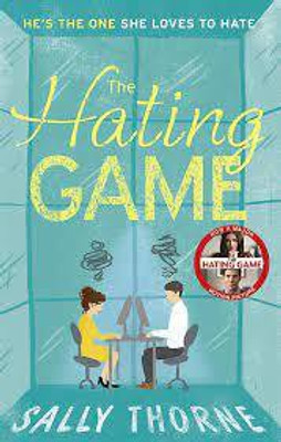 The Hating Game(Paperback, Sally Thorne)