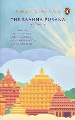 Brahma Purana Volume 2(Paperback, Bibek Debroy)