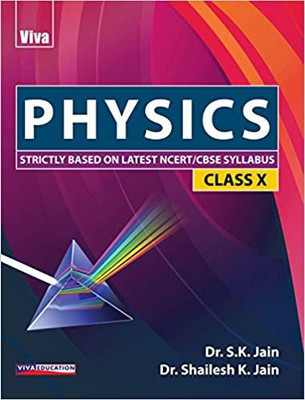 CBSE PHYSICS (Class -10)(Paperback, Dr.S.K.Jain, Dr.Shailesh K.Jain)
