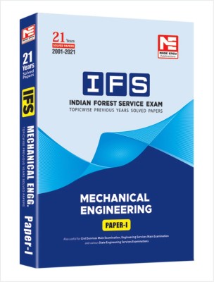 Indian Forest Service (IFS) Mains -2022 Exam: Mechanical Engineering : Previous Years Solved Papers : Volume 1(Paperback, MADE EASY Editorial Board)