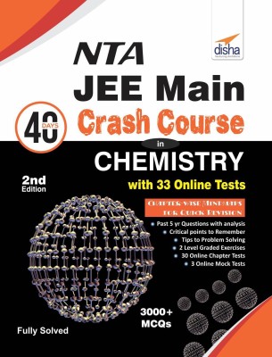 NTA JEE Main 40 Days Crash Course in Chemistry with 33 Online Test Series 2nd Edition(English, Paperback, Disha Experts)