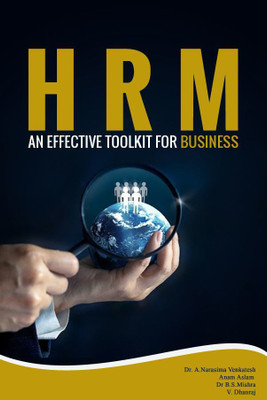 HRM: AN EFFECTIVE TOOLKIT FOR BUSSINES(Paperback, Dr. A.NARASIMA VENKATESH, Anam Aslam, DR B.S.MISHRA, V. Dhanraj)