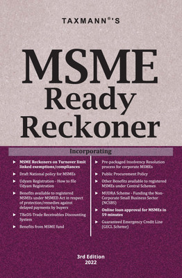 Taxmann’s MSME Ready Reckoner – Handy reference book providing comprehensive analysis in an easy-to-read FAQ format along with illustrations, case studies, etc. for the professionals & MSME sector(Paperback, Taxmann)