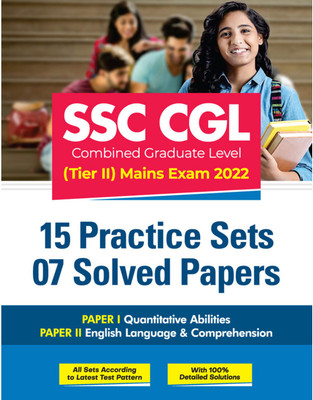 SSC CGL Tier 2 15 Practice Sets 07 Solved Papers Mains Exam 2022 Twelve Edition(English, Paperback, unknown)