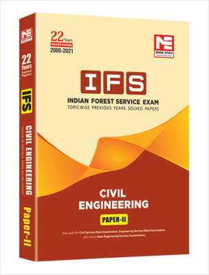 Indian Forest Service (IFS) Mains -2022 Exam: Civil Engineering : Previous Years Solved Papers : Volume 2(Paperback, MADE EASY Editorial Board)