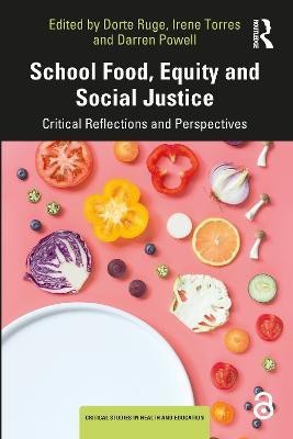 School Food, Equity and Social Justice(English, Paperback, unknown)