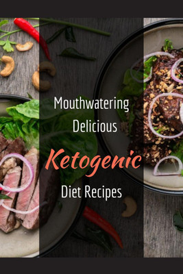 Mouthwatering, delicious Ketogenic Diet Recipes(English, Paperback, Vijay Patidar)