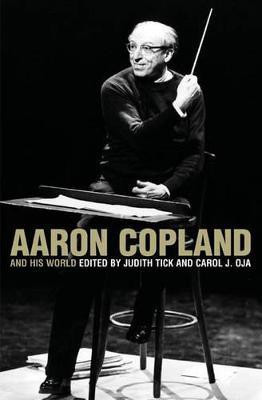 Aaron Copland and His World(English, Paperback, unknown)
