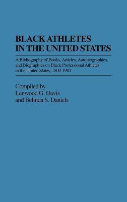 Black Athletes in the United States(English, Hardcover, Daniels Belinda S.)