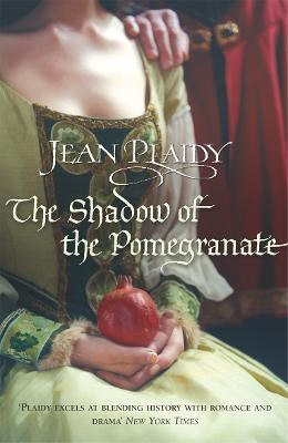 The Shadow of the Pomegranate(English, Paperback, Plaidy Jean)