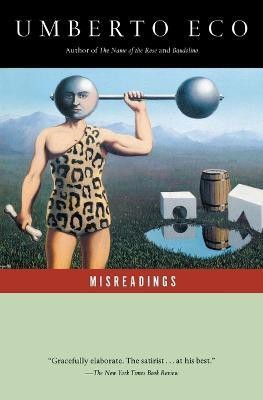 Misreadings(English, Paperback, Eco Umberto Professor of Semiotics)