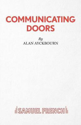 Communicating Doors(English, Paperback, Ayckbourn Alan)