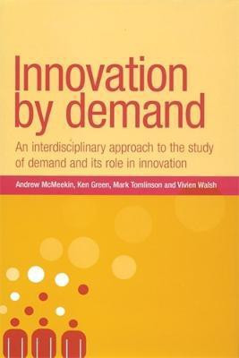 Innovation by Demand(English, Paperback, McMeekin Andrew)