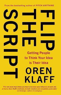 Flip the Script(English, Paperback, Klaff Oren)