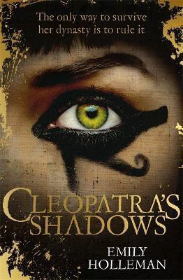 Cleopatra's Shadows(English, Paperback, Holleman Emily)